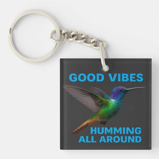 Good Vibes - Humming All Around Edition Schlüsselanhänger (Vorderseite)
