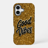 Good Vibes iPhone 16 Hülle (Rückseite)