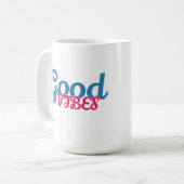Good vibes kaffeetasse (Vorderseite Links)