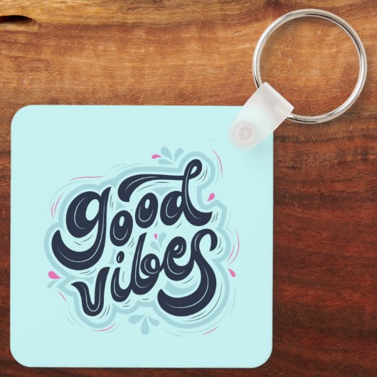 Good Vibes Keychain Schlüsselanhänger (Rückseite)
