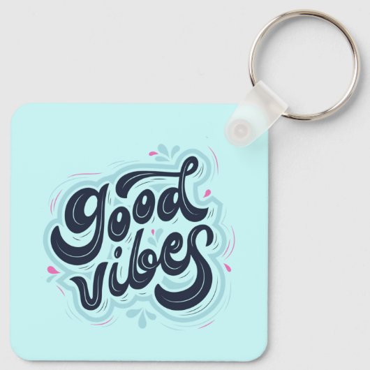Good Vibes Keychain Schlüsselanhänger (Rückseite)