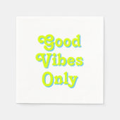 Good Vibes Lediglich grünes blaues Party-Papier Serviette (Vorderseite)