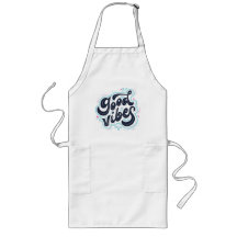 Good Vibes Long Apron