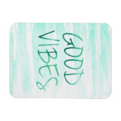 Good Vibes Magnet (Horizontal)