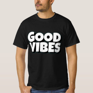 Good Vibes Men's Value T - Shirt
