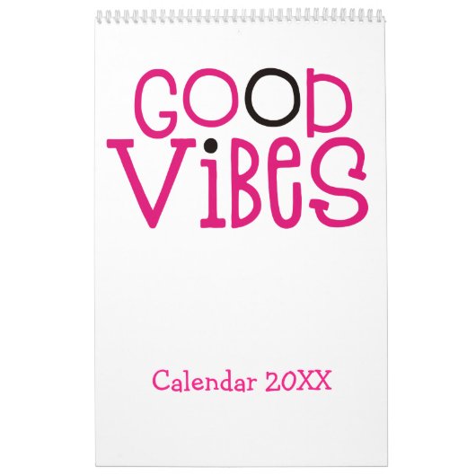 Good Vibes Motivierend Quotes Pink White 2022 Kalender (Titelbild)