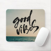 Good Vibes Mousepad (Mit Mouse)