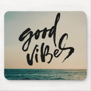 Good Vibes Mousepad