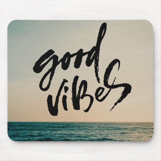 Good Vibes Mousepad (Vorne)