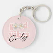 Good Vibes nur 70er Hippie Slogan Schlüsselanhänger (Rückseite)