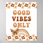 Good Vibes nur 70er Retro Groovy Party Signing Poster (Vorne)