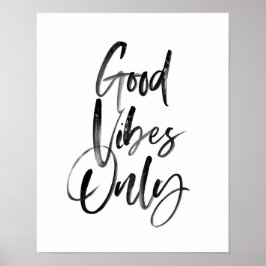 Good Vibes Nur Typografie drucken Poster