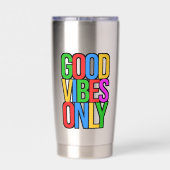 Good Vibes only-45365 Thermobecher (Rückseite)