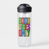 Good Vibes only-45365 Trinkflasche (Vorderseite)
