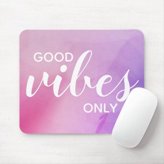 Good Vibes Only Affirmation Zitat Pink Lila Mousepad (Mit Mouse)