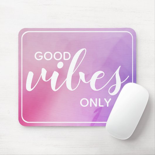 Good Vibes Only Affirmation Zitat Pink & Lila Mousepad (Mit Mouse)