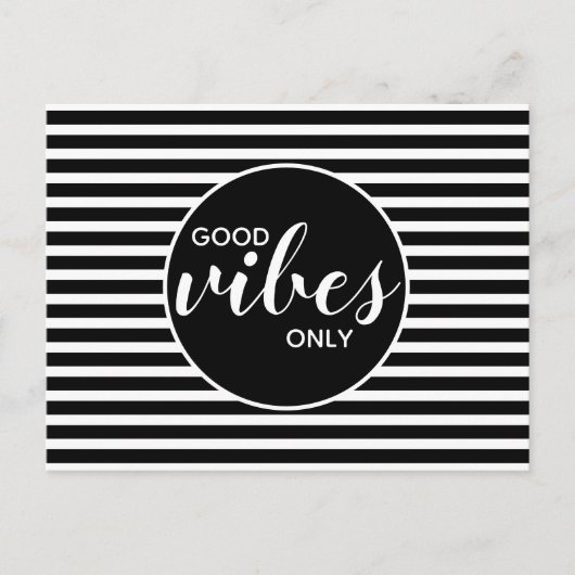 Good Vibes only Black & White Typografy Zitat Postkarte (Vorderseite)