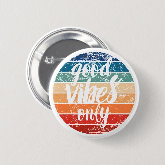 Good Vibes Only Button (Vorne & Hinten)