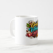 Good Vibes Only Coffee Sticker Kaffeetasse (Vorderseite Links)