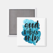 Good Vibes Only Deep Blue Brush Stroke Magnet (Vorderseite/Rückseite)