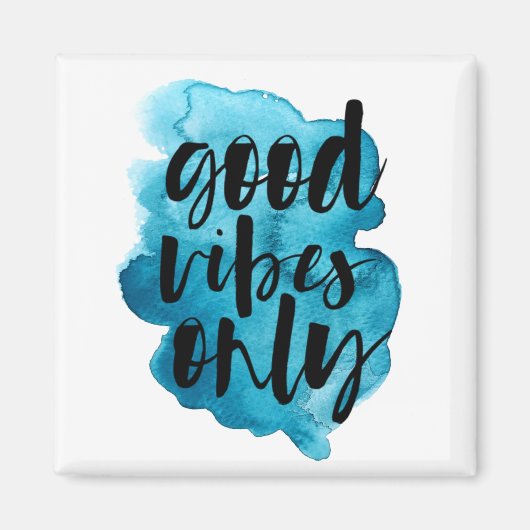 Good Vibes Only Deep Blue Brush Stroke Magnet (Vorne)