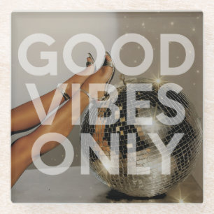"Good Vibes Only" Disco Girl Heelses Untersetzer