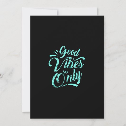 good vibes only einladung (Vorderseite)