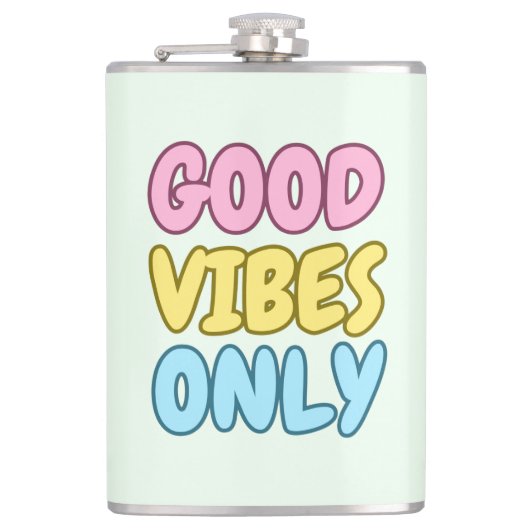Good Vibes Only Flasche Flachmann (Vorderseite)