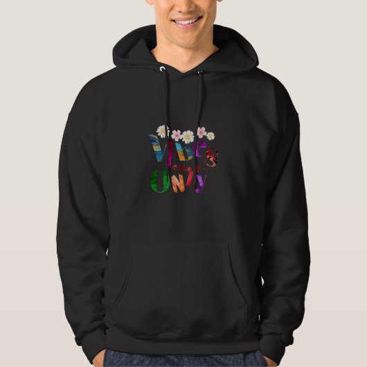 Good Vibes Only Floral Typography T-Shirt Hoodie (Vorderseite)
