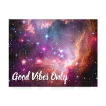 Good Vibes Only Galaxy Outer Space Universe Stars