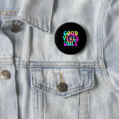 Good Vibes Only Gefärbte Krawatte Colorful Niedlic Button (Beispiel)