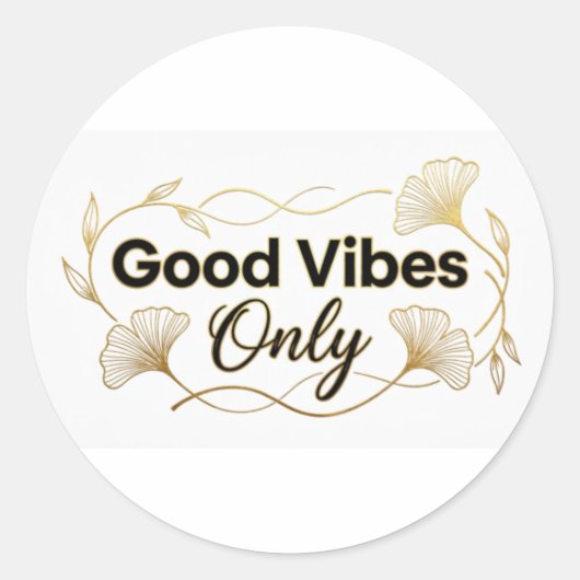 Good Vibes Only - Gold Floral Minimalist Design -  Runder Aufkleber (Vorderseite)