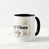 Good Vibes Only - Gold Floral Minimalist Design -  Tasse (VorderseiteRechts)