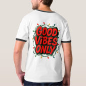 Good Vibes Only Graphic T-Shirt (Rückseite)