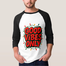 Good Vibes Only Graphic T-Shirt