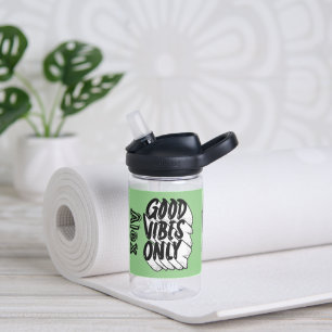 Good Vibes Only Individuelle Name Trinkflasche