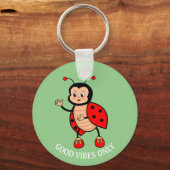 Good Vibes Only Ladybug on Green Schlüsselanhänger (Vorderseite)