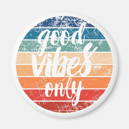 Good Vibes Only Magnet (Vorne)