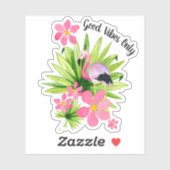 Good Vibes Only Pink Flamingo Vinyl Aufkleber (Blatt)