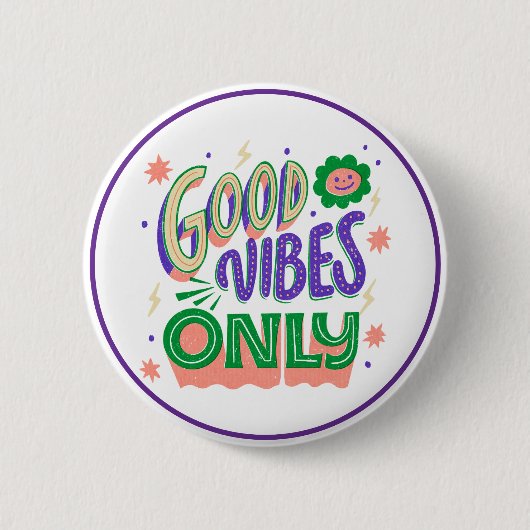 Good Vibes Only Positive Inspirational Mood Button (Vorderseite)