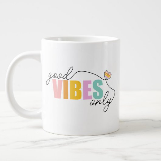 Good Vibes Only Rainbow Heart Jumbo-Tasse (Links)