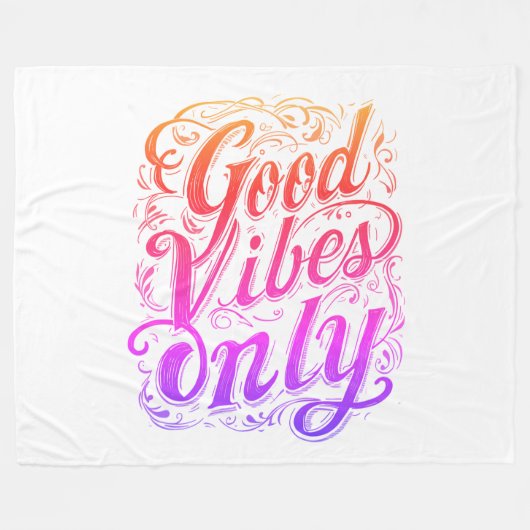 Good Vibes Only Script Abzeichen Fleecedecke (Vorderseite (Horizontal))