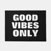 "Good Vibes Only" Spaß inspirierend Zitat-Doormat Fußmatte (Vorderseite)