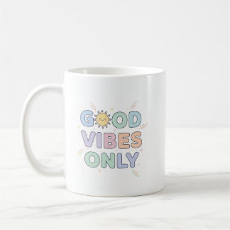 Good Vibes Only Tasse - Niedliches Pastel Sunshine