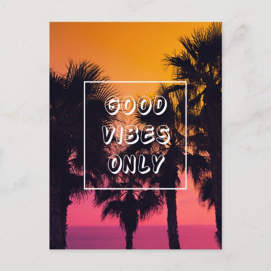 "Good Vibes only" Tropical Beach Palms Sunset Postkarte (Vorderseite)