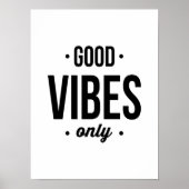 Good Vibes Only typography poster art print (Vorne)