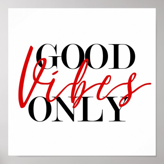 Good Vibes Only Wall Art Poster (Vorne)
