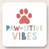 Good Vibes Positive Energie Paw-sitive Vibes Funny Getränkeuntersetzer (Vorderseite)