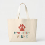 Good Vibes Positive Energie Paw-sitive Vibes Funny Jumbo Stoffbeutel (Vorne)