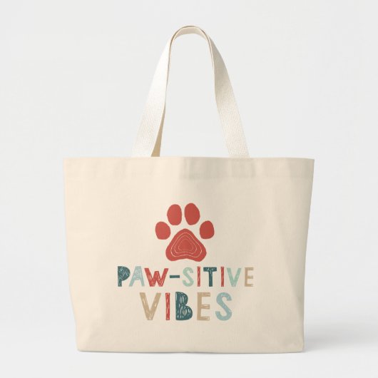 Good Vibes Positive Energie Paw-sitive Vibes Funny Jumbo Stoffbeutel (Vorne)
